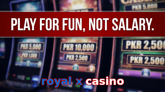 Payment and PKR controls in Royal X Casino